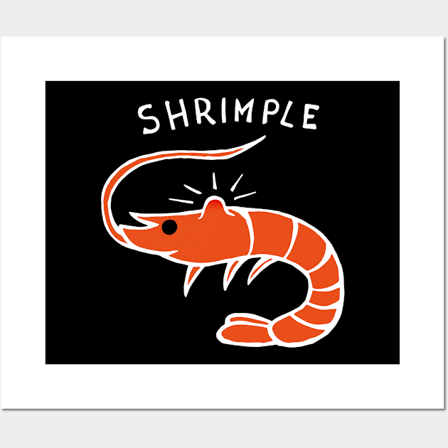 Shrimple Pimple Shrimp (White) Wall Art by Graograman